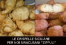 La ricetta delle CRISPELLE per noi siracusani “ZIPPULI”. Le ricette siciliane di Zia Carmela La ricetta delle CRISPELLE per noi siracusani “ZIPPULI”. Le ricette siciliane di Zia Carmela